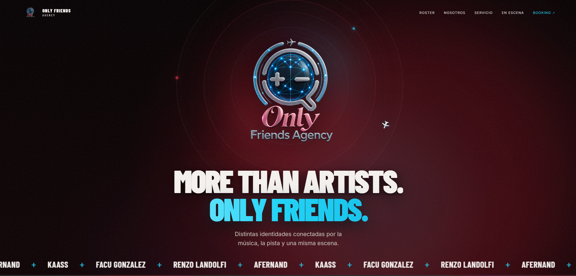 Vista de Only Friends Agency con su logo sobre fondo bordó y el lema More than artists. Only Friends.